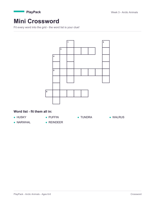 Mini crossword from the Arctic Animals pack for ages 6⁠–⁠8: an empty criss-cross grid of numbered squares, with the ages 6⁠–⁠8 word list printed underneath as the clue list — all six of them: puffin, walrus, husky, reindeer, tundra, narwhal.