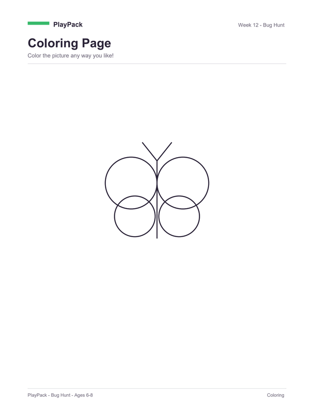 Coloring page from the Bug Hunt pack: a line-drawn butterfly with four round wings, a straight body and two antennae, this time drawn thick and page-sized with nothing else on the sheet.