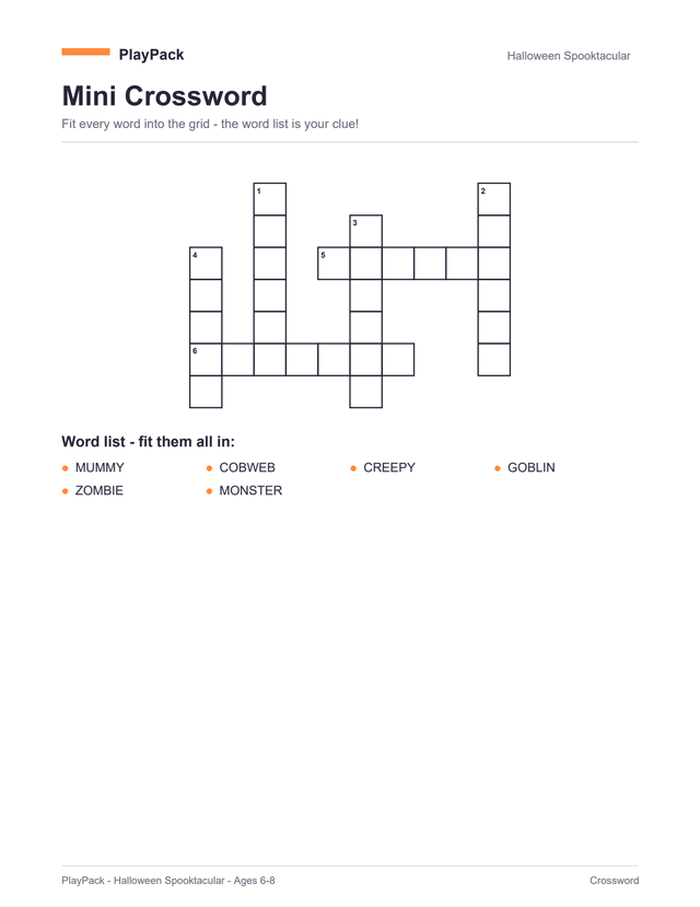 Mini crossword from the Halloween Spooktacular pack for ages 6–8: an empty criss-cross grid of numbered squares, with the ages 6–8 word list printed underneath as the clue list — all six of them: monster, cobweb, goblin, mummy, zombie, creepy.