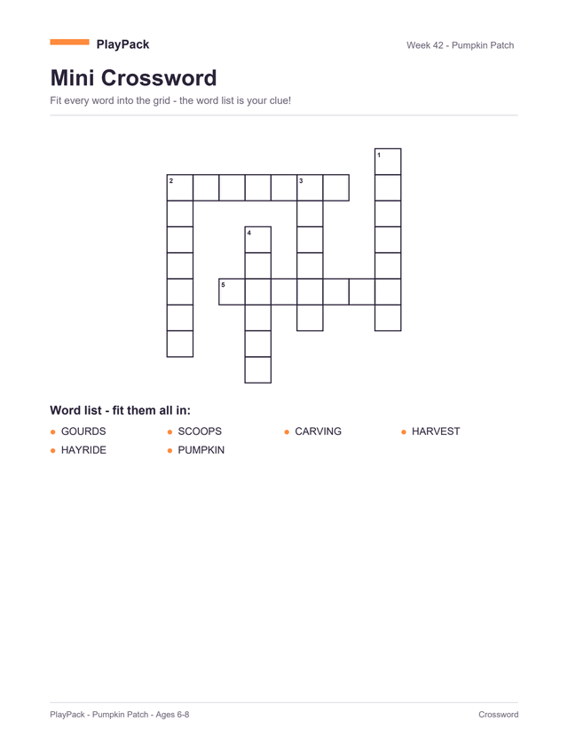 Mini crossword from the Pumpkin Patch pack for ages 6–8: an empty criss-cross grid of numbered squares, with the ages 6–8 word list printed underneath as the clue list — all six of them: pumpkin, gourds, hayride, harvest, carving, scoops.