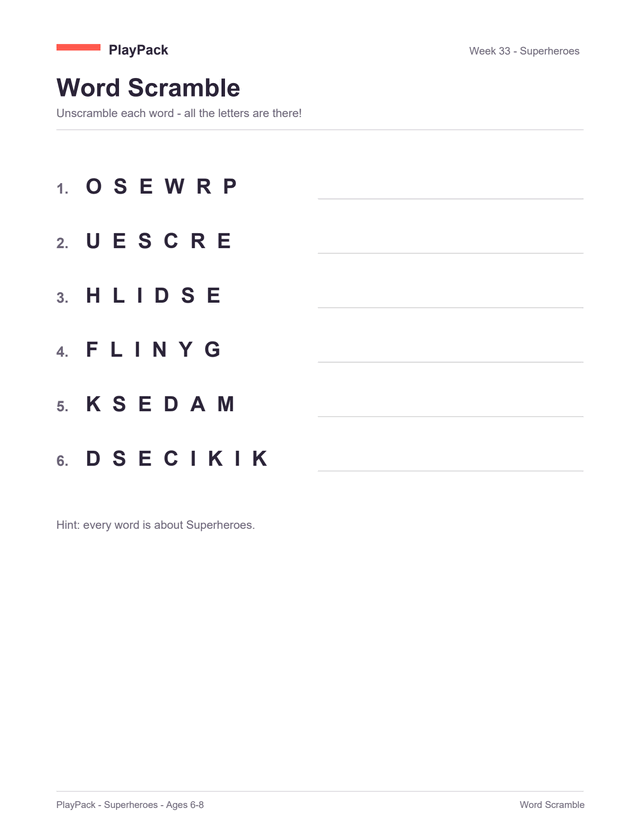 Word scramble from the Superheroes pack for ages 6–8: six words set out letter by letter with the letters shuffled — powers, rescue, shield, flying, masked, sidekick — each with a ruled line beside it to write the answer on, under a hint line saying every word is about Superheroes.