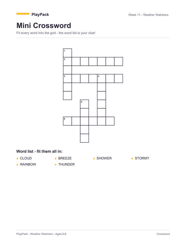 Mini crossword from the Weather Watchers pack for ages 6–8: an empty criss-cross grid of numbered squares, with the ages 6–8 word list printed underneath as the clue list — all six of them: cloud, rainbow, thunder, stormy, breeze, shower.